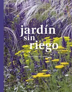 JARDIN SIN RIEGO, EL JARDIN SIN RIEGO, EL
