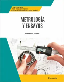 METROLOGÍA Y ENSAYOS (EDICIÓN 2024) METROLOGÍA Y ENSAYOS (EDICIÓN 2024)