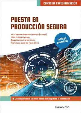 PUESTA EN PRODUCCIÓN SEGURA PUESTA EN PRODUCCIÓN SEGURA