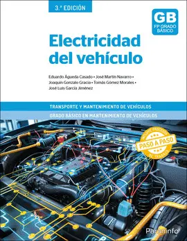 ELECTRICIDAD DEL VEHICULO 3ª EDICION 2025 ELECTRICIDAD DEL VEHICULO 3ª EDICION 2025