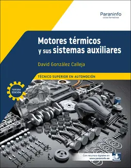 MOTORES TERMICOS Y SUS SISTEMAS AUXILIARES 3ª EDICION 2025 MOTORES TERMICOS Y SUS SISTEMAS AUXILIARES 3ª EDICION 2025