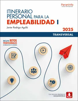 ITINERARIO PERSONAL PARA LA EMPLEABILIDAD I (EDICION 2025 ITINERARIO PERSONAL PARA LA EMPLEABILIDAD I (EDICION 2025