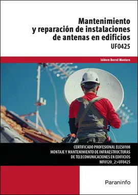 MANTENIMIENTO Y REPARACIÓN DE INSTALACIONES DE ANTENAS EN EDIFICIOS