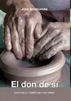 DON DE SI, EL