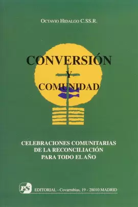 CELEBRACIONES COMUNITARIAS DE LA RECONCILIACIÓN PARA TODO EL AÑO