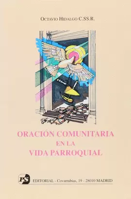 ORACIÓN COMUNITARIA EN LA VIDA PARROQUIAL
