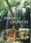 SIMBOLO Y PROFECIA