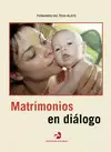 MATRIMONIOS EN DIALOGO. REUNIONES Y GRUPOS