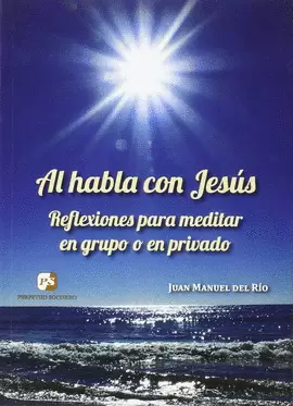 AL HABLA CON JESÚS