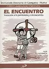 ENCUENTRO, EL. CATEQUISTA