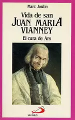 VIDA DE SAN JUAN MARÍA VIANNEY