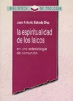 LA ESPIRITUALIDAD DE LOS LAICOS