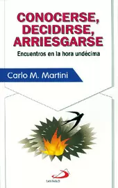 CONOCERSE, DECIDIRSE, ARRIESGARSE