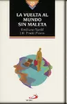 VUELTA AL MUNDO SIN MALETA, LA