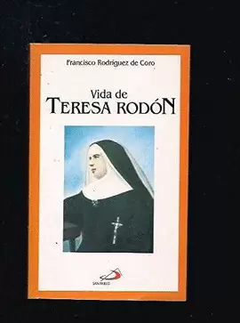 VIDA DE TERESA RODÓN ASENCIO