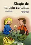 ELOGIO DE LA VIDA SENCILLA