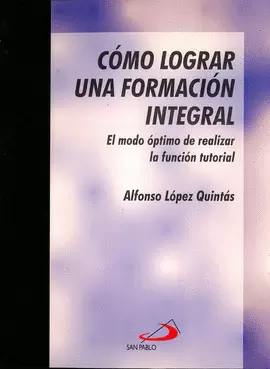 CÓMO LOGRAR LA FORMACIÓN INTEGRAL