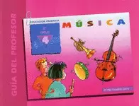 MÚSICA 4º PRIMARIA (PILAR ESCUDERO)-GUÍA PROFESOR