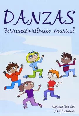DANZAS Y FORMACIÓN RÍTMICO-MUSICAL
