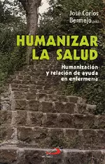 HUMANIZAR LA SALUD