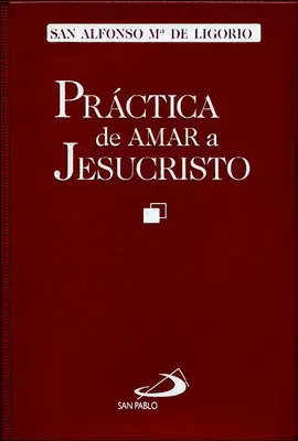 PRÁCTICA DE AMAR A JESUCRISTO