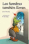 LOS HOMBRES TAMBIÉN LLORAN
