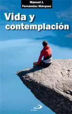 VIDA Y CONTEMPLACIÓN