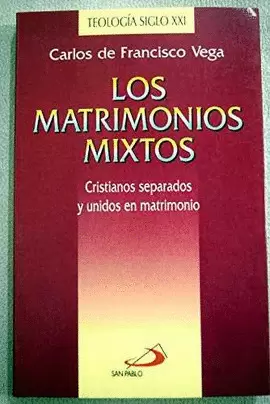 LOS MATRIMONIOS MIXTOS