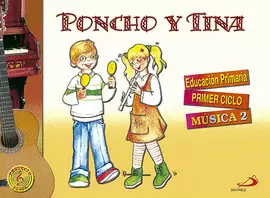 PONCHO Y TINA 2. PROYECTO CLAVE. MÚSICA 2