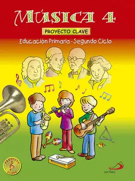 MÚSICA 4 - PROYECTO CLAVE - LIBRO DEL ALUMNO