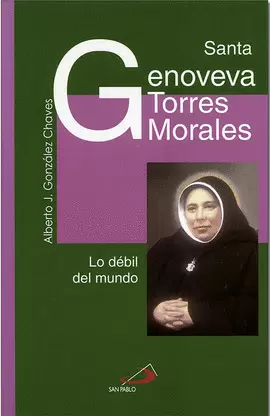 SANTA GENOVEVA TORRES MORALES SANTA GENOVEVA TORRES MORALES
