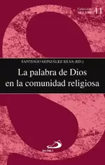 LA PALABRA DE DIOS EN LA COMUNIDAD RELIGIOSA