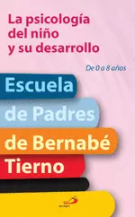 LA PSICOLOGÍA DEL NIÑO Y SU DESARROLLO