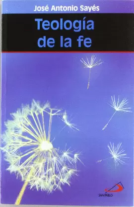 TEOLOGÍA DE LA FE