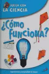¿CÓMO FUNCIONA?