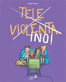 TELE VIOLENTA ¡NO!