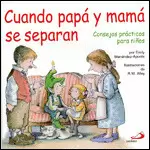 CUANDO PAPÁ Y MAMÁ SE SEPARAN