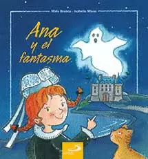 ANA Y EL FANTASMA