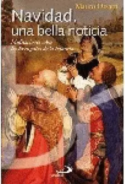 NAVIDAD, UNA BELLA NOTICIA