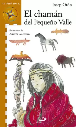 EL CHAMÁN DEL PEQUEÑO VALLE