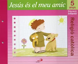PROJECTE MANÁ, JESÚS ÉS EL MEU AMIC, RELIGIÓ CATÒLICA, E.I., 5 ANYS VALENCIANO