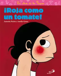¡ROJA COMO UN TOMATE!