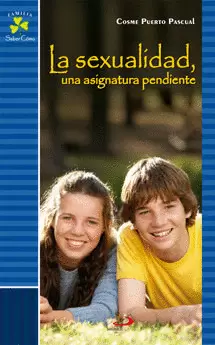 LA SEXUALIDAD, UNA ASIGNATURA PENDIENTE
