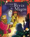EL VIAJE DE LOS REYES MAGOS