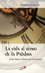 LA VIDA AL RITMO DE LA PALABRA