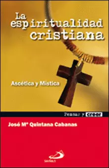 LA ESPIRITUALIDAD CRISTIANA
