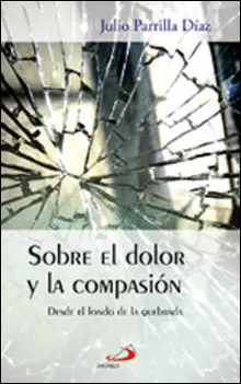 SOBRE EL DOLOR Y LA COMPASIÓN