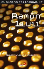 EL CAMINO ESPIRITUAL DE RAMON LLULL