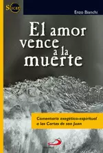 EL AMOR VENCE A LA MUERTE