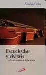 ESCUCHADME Y VIVIRÉIS